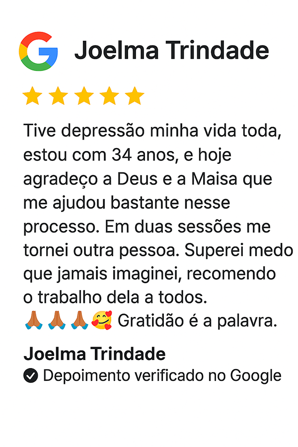 Depoimento real sobre hipnoterapia com a Dra. Maísa Nacli: paciente de 34 anos relata ter superado a depressão e medos profundos após duas sessões, descrevendo-se como outra pessoa e expressando gratidão.